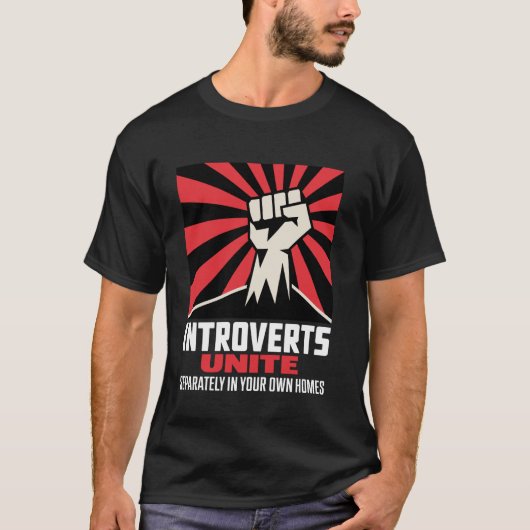 Introvertierte vereinigt euch T-Shirt (Vorderseite)