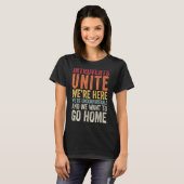 Introvertierte waren hier unbehaglich und Wollte T-Shirt (Vorne ganz)