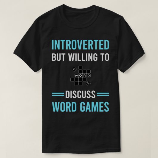 Introvertierte Wortspiele T-Shirt (Design vorne)