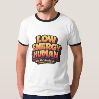 Introvertierten-Humor Niedrige-Energie-Mensch Graf T-Shirt