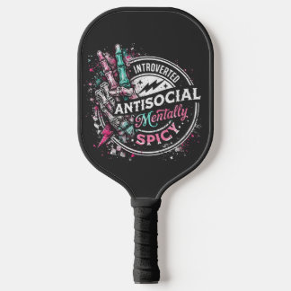 Introvertierter Antisozialer und Mental Gewürzter Pickleball Schläger