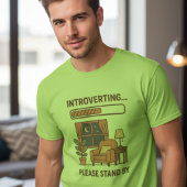 Introvertierter Bitte Warten Sie Lustiges Bequemes T-Shirt