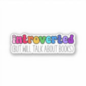 Introvertierter Bücherliebhaber Aufkleber (Vorderseite)