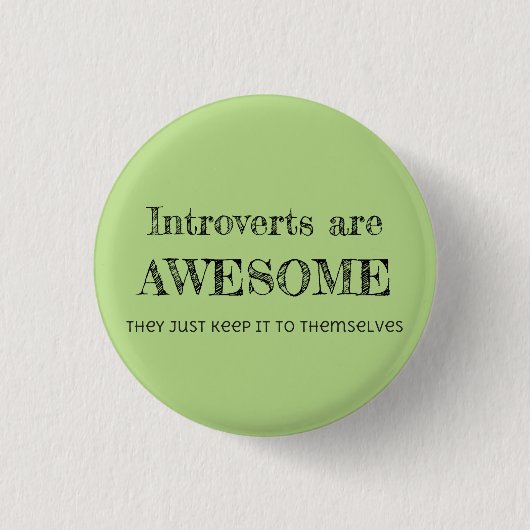 Introverts sind fantastisch button (Vorderseite)