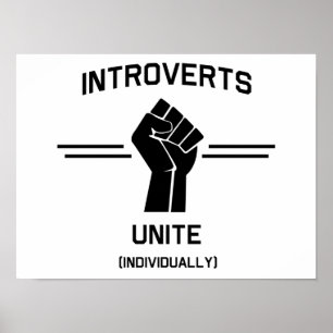 Introverts Unite (einzeln) Poster
