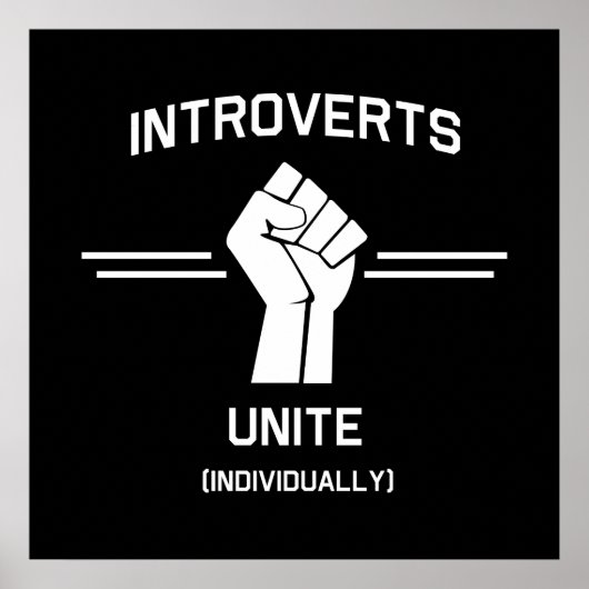 Introverts Unite (einzeln) Poster (Vorne)