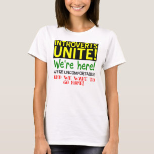Introverts Unite Funny T - Shirt