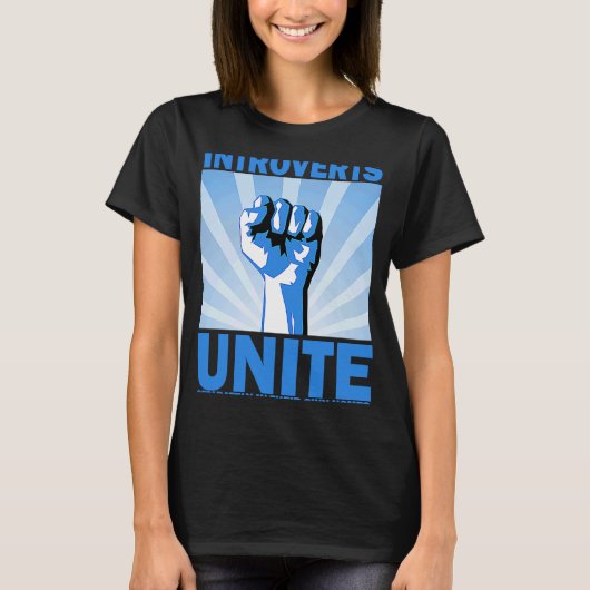 Introverts Unite Separately In Their Own Homes Ret T-Shirt (Vorderseite)