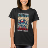 Introverts Unite Seperately At Your Own Homes Intr T-Shirt (Vorderseite)