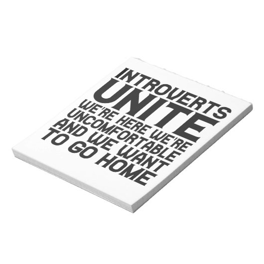 Introverts Unite We're here We're unkomfortable Notizblock (Rotiert)