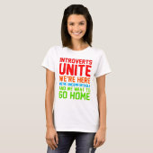 INTROVERTS UNITE WIR SIND HIER UNBEQUEM.. T-Shirt (Vorne ganz)