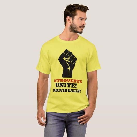 Introverts vereinigen! Einzeln! T-Shirt (Vorne ganz)