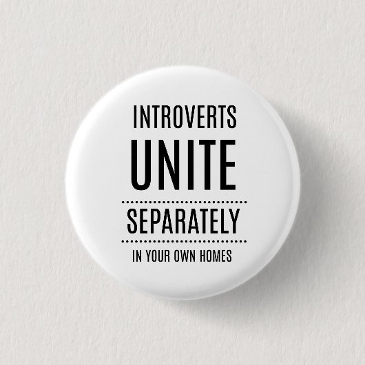 Introverts VEREINIGEN lustigen Knopf Button (Vorderseite)