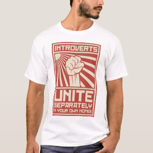 Introverts vereinigen separat in Ihren eigenen T-Shirt
