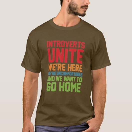introverts vereinigen… T-Shirt (Vorderseite)