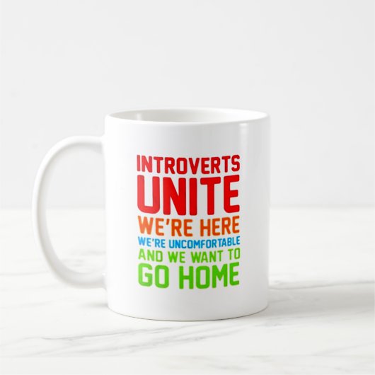 INTROVERTS VEREINIGEN UNS sind HIER WIR sind Kaffeetasse (Links)