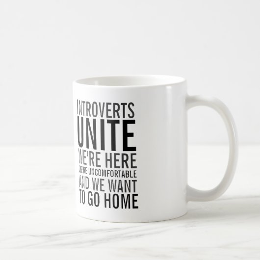 Introverts vereinigen - wir wollen, um zu gehen kaffeetasse (Rechts)
