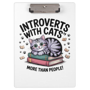 INTROVERTS WITH CATS" "MEHR ALS MENSCHEN! KLEMMBRETT