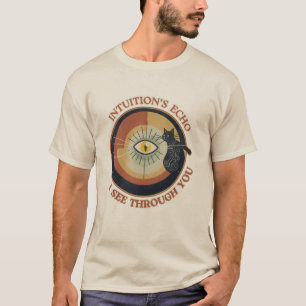 INTUITION'S ECHO: ICH SEHE DURCH DICH - SCHWARZE K T-Shirt