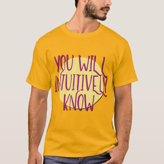 Intuitiv kennen Sie den Slogan der Erholung T-Shirt (Vorderseite)