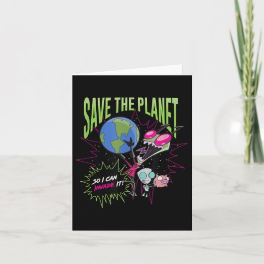 Invader Zim Earth Day rette den Planeten, damit ic Karte (Vorderseite)