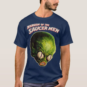 Invasion der Saucer Men Original Horror Fan Art T-Shirt