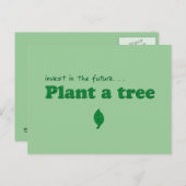 Investieren Sie in die Zukunft... Pflanze eines Ba Postkarte (Vorne/Hinten)