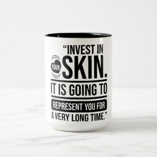 Investieren Sie in Ihre Skin Quote Skincare Lover Zweifarbige Tasse