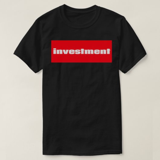 Investitionen 6 T-Shirt (Design vorne)