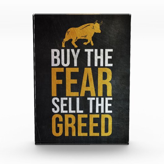 Investor Buy Fear Sell Greed Trader Fotoblock (Vorderseite)