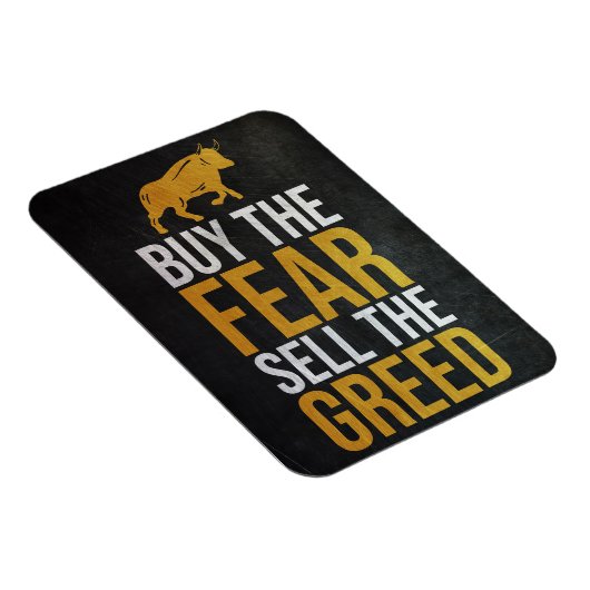 Investor Buy Fear Sell Greed Trader Magnet (Rechte Seite)