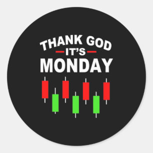 Investor Thank God It Is Monday Runder Aufkleber