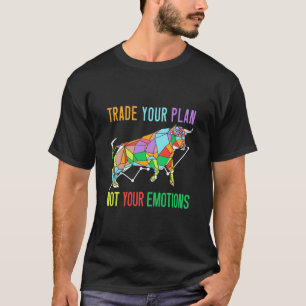 Investor Trade - Ihr Plan T-Shirt