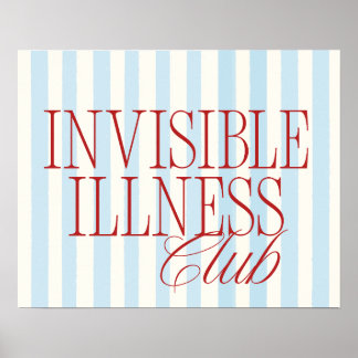'Invisible Illness Club' Chronische Krankheit Post Poster
