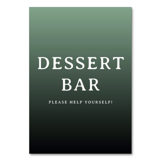 Inviting Green Gradient Dessert Bar Sign Tischnummer (Vorderseite)