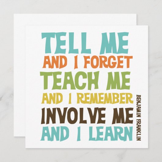 Involvieren Sie mich inspirierendes Zitat Einladung (Vorne/Hinten)