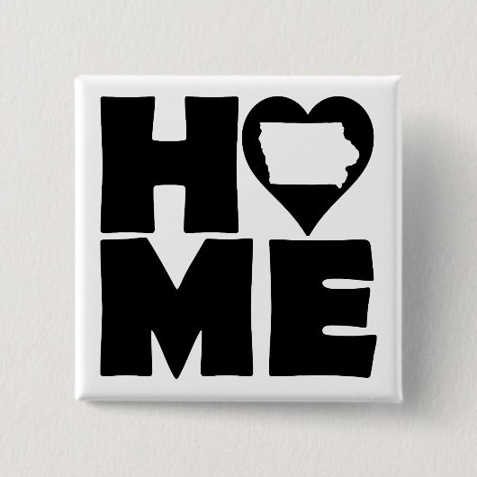 Iowa Home Heart State Button Badge (Vorderseite)