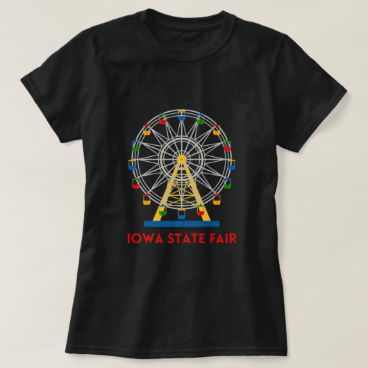 Iowa Staat Fair Ferris Wheel Landkreis Messe Premi T-Shirt (Design vorne)