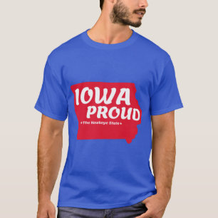 Iowa Stolz Staatsmotto The Hawkeye State Grafik T-Shirt