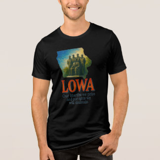 Iowa T - Shirt "Unsere Freiheiten, die wir prämier