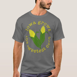 Iowa wächst das süßeste Mais-Funny Farm Geschenk T-Shirt