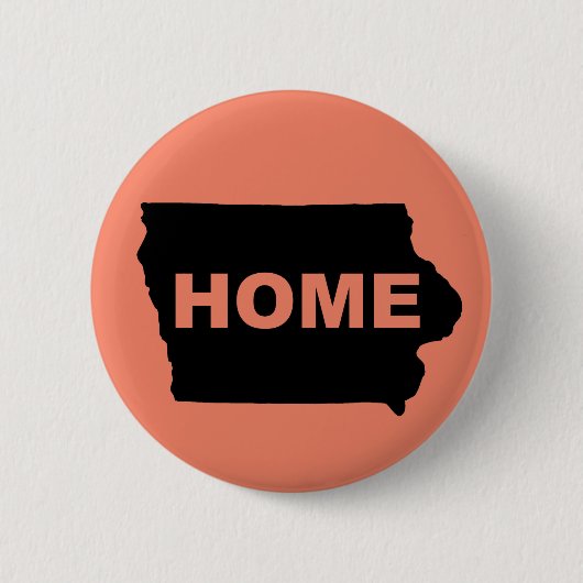 Iowa-Zuhause weg von Staats-Knopf-Abzeichen-Button Button (Vorderseite)