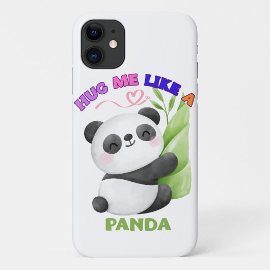 iPhone 11 Fall - Umarmen Sie mich wie ein Panda-🐼 Case-Mate iPhone Hülle (Rückseite)
