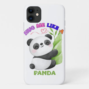 iPhone 11 Hülle – Umarme mich wie ein Panda 🐼