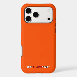 iPhone 17 Hüllen Fass mein iPhone nicht an