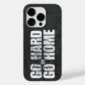 iPhone Case für "Hard oder Go"-Zuhause (Rückseite)