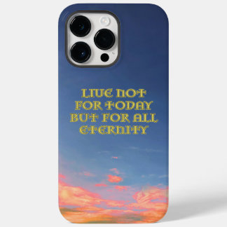 iPhone Case "Live Not for Today"