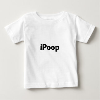 iPoop Baby T-shirt