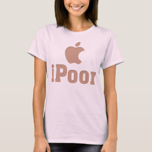 iPoor T-Shirt