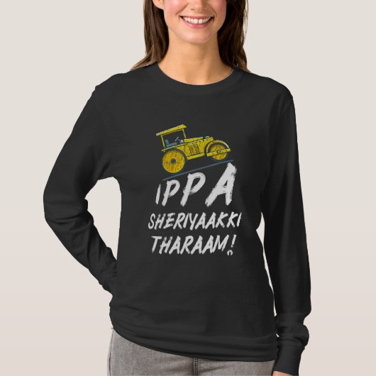 Ippa Sheriyaakki Tharaam Kerala Malayalam Funny T-Shirt (Vorderseite)